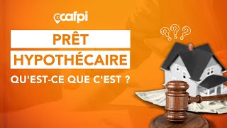 Prêt Hypothécaire  Le guide complet pour réussir son prêt [upl. by Jenelle]