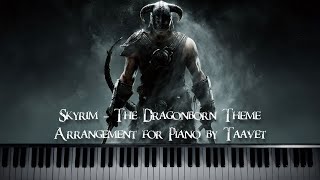 Skyrim  Dragonborn Theme  Arrangement for Piano by Taavet [upl. by Ydnor]