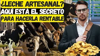 Cómo Obtener Beneficios con la Producción de Leche Artesanal CON VACAS LECHERAS [upl. by Emia79]