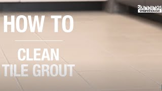 How to Clean Tile Grout  Bunnings Warehouse [upl. by Errehs]