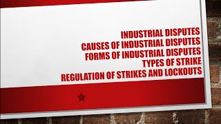 industrial disputes [upl. by Ymmac]