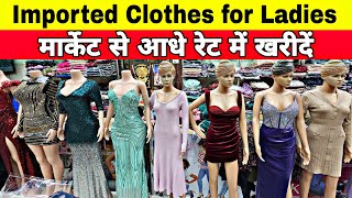 Imported ladies wear wholesale market in delhi  western wear market  Tank road partywear dresses [upl. by Ahsiken]