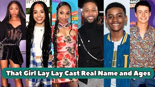 That Girl Lay Lay Cast Real Name and Ages 2024 [upl. by Anrol794]