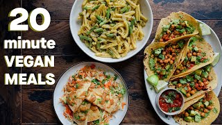 20Minute Vegan Meals EVERYONE Should Know [upl. by Hertz423]