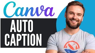 Canva Auto Caption Generator Tutorial [upl. by Raychel]