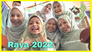 VLOG RAYA 2022  pre raya  hurry raya [upl. by Bagley]