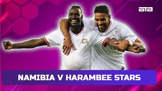 HARAMBEE STARS 🇰🇪 leading NAMIBIA 20  Live Watchalong with Ndegz [upl. by Cower]