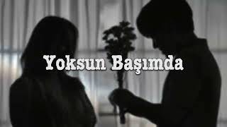 Yoksun başımda Speed Up [upl. by Inaffyt]