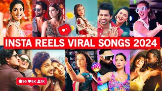 Instagram Reels Viral Songs India 2024 PART 3 Songs that are stuck in our heads [upl. by Gibbie]