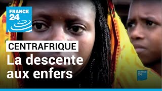 Centrafrique  la descente aux enfers I Reporters • FRANCE 24 [upl. by Ennaira850]