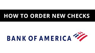 Bank of America  how to order new checks [upl. by Pollack]