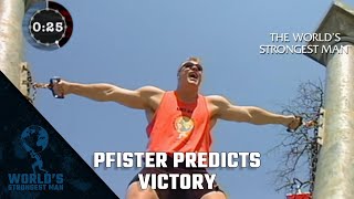 The World’s Strongest Man Classics 2001 Pfister predicts victory [upl. by Ainig]