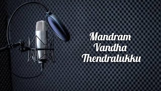 Mandram Vandha Thendralukku  Mouna ragam  cover  lyrical video  raw voice  glimpse [upl. by Nykal]