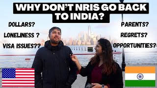 Why don’t NRIs go back to India Dollars Loneliness Visa issues Parents  Albeli Ritu [upl. by Janiuszck]