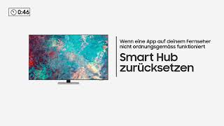 Samsung How To Wenn eine App auf deinem Fernseher nicht funktioniert  Smart Hub zurücksetzen [upl. by Aztirak579]