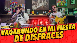 La Cotorrisa  EP 241  Vagabundo en mi fiesta de disfraces 🚨 [upl. by Eilrahc39]