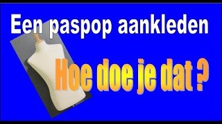 Zo kleed je een paspop aan [upl. by Alyakam446]