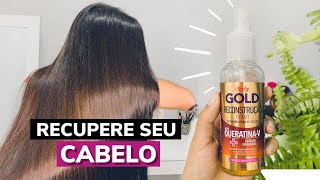 COMO USO A QUERATINA LÃQUIDA NO MEU CABELO  QUERATINIZAÃ‡ÃƒO RECUPERE SEU CABELO DANIFICADO [upl. by Kester]