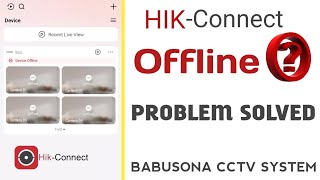 HOW TO SOLVE HIKCONNECT OFFLINE PROBLEM  HIKCONNECT OFFLINE HIKVISION BABUSONA CCTV SYSTEM [upl. by Eelannej]