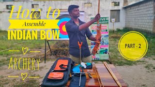 How to assemble Indian Bow Archery in Tamil Part2 archery sports shooting sportsnews [upl. by Oramlub560]