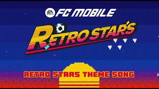 Fc Mobile  Retro Stars  all theme song  Official soundtrack 🎶⚽️ [upl. by Ellenrahc]