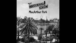 The Wrecking Crew with Jimmy Webb  MacArthur Park original backing track for Richard Harris [upl. by Claretta889]