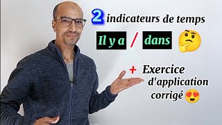 FLE B1B2😍 Différence entre quot il y a quot et quot dans quot 🤔 [upl. by Forbes]