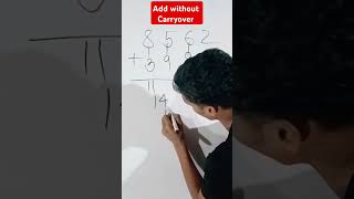 Add without carryover math youtubeshorts yt vairal tricks [upl. by Davon732]