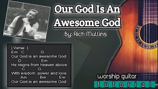 Our God Is An Awesome God  EASY Guitar Tutorial  Em [upl. by Esiahc]