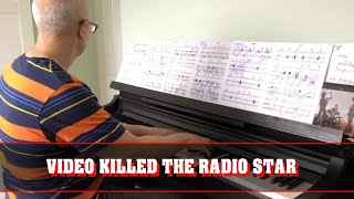 BUGLESVIDEO KILLED THE RADIO STAR PIANO COVER WITH BACKING [upl. by Enaamuj789]