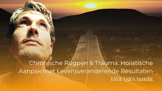 Chronische Rugpijn amp Trauma Holistische Aanpak met Levensveranderende Resultaten [upl. by Inesita]