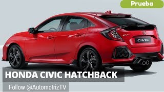 Honda Civic Hatchback¿El mejor por ahora [upl. by Eiramalegna]