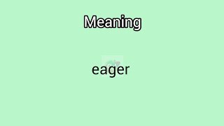 eager meaning in EnglishampTelugu Googul Dictionary dictionary meanings telugu english eagerly [upl. by Hardner]