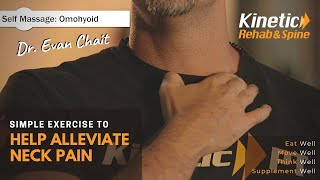 How To SelfMassage The Omohyoid For Quick Neck Pain Relief  Easy Tips  KineticRehabSpinecom [upl. by Chrissie]