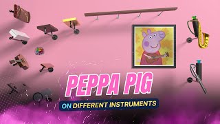 Full Peppa Pig Theme Song on Different Instruments  Marble Music [upl. by Meibers31]