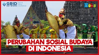 Fakta Menarik  Contoh Perubahan Sosial Budaya di Indonesia [upl. by Ennovaj]