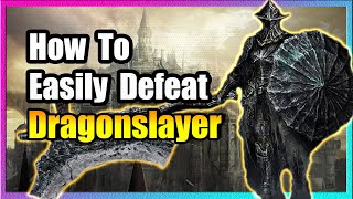 Dragonslayer Armour Boss Guide 🔥 EASY KILL 🔥 Dark Souls 3 🔥 [upl. by Yrroc230]