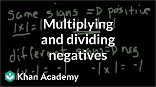 Multiplying and dividing negative numbers  PreAlgebra  Khan Academy [upl. by Oremoh]