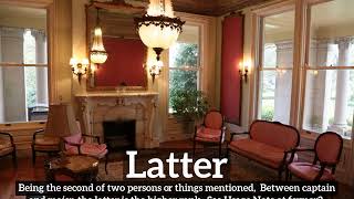 What is Latter  How Does Latter Look  How to Say Latter in English [upl. by Yromas]