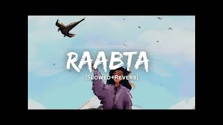 Raabta Slowed and Reverb  Kehte he khuda ne  lofi song Ritik  Arijit Singh [upl. by Copeland]