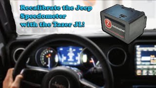 How to Calibrate the Jeep Wrangler Speedometer for 35quot Tires  Tazer JL Mini [upl. by Nnywg626]