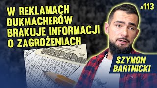 PISZĄ DO MNIE RODZICE ŻE ICH DZIECI MAJĄ PROBLEM Z HAZARDEM  SZYMON BARTNICKI 113 [upl. by Atselec]