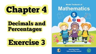 Class 5 math chapter 4 Exercise 3  Decimals and Percentages Nationalbookfoundation ilmi darasgah [upl. by Sarina746]