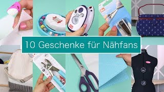 10 Geschenke für Nähfans – Nastjas Nähtipps  Neues Format amp VERLOSUNG [upl. by Joyan]