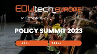 EDUtech Europe 2023  Policy Summit [upl. by Jacinta]