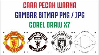 Tutorial Cara Pecah Warna Untuk Sablon Gambar Bitmap  Jpg Png dll  Corel Draw X7 [upl. by Macmillan104]