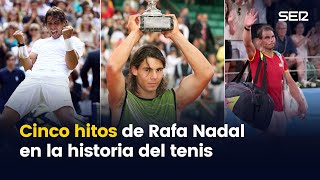 Los cinco momentos en los que Rafa Nadal marcó la historia del tenis [upl. by Kerek350]