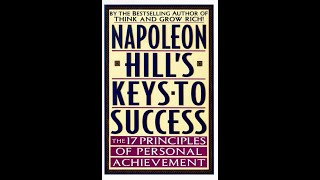 Napoleon Hills Keys to Success FULL AUDIO BOOK [upl. by Eilyr]