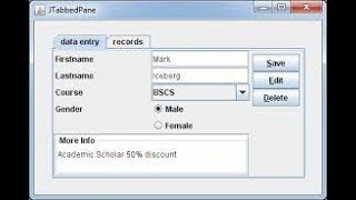 JAVA Swing  Creating Tabbed structures using JTabbedPane [upl. by Rennie]