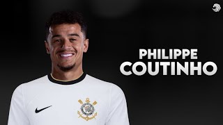 Philippe Coutinho ► Bem Vindo Ao Corinthians ● Skills amp Goals 2022  HD [upl. by Nimaynib]